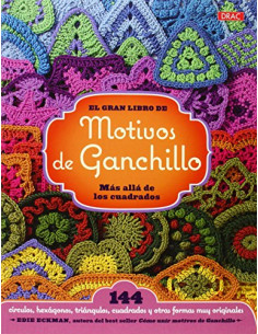 DRAC El gran libro de Motivos de Ganchillo Mas allá de los cuadrados
