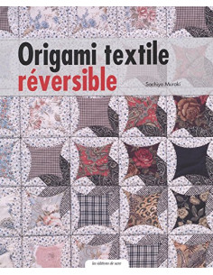 Les editions de saxe Origami textile réversible de Sachiyo Muraki