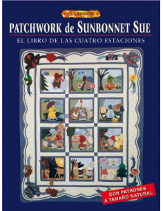 Patchwork de Sunbonnet Sue El libro de las cuatro estaciones