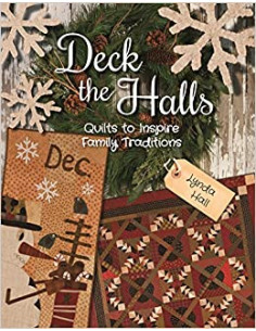 Linda Hall Deck the Halls Quilts to inspire family traditions
