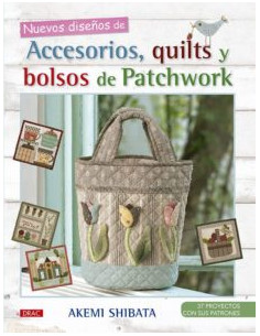 Nuevos diseños de Accesorios, quilts y bolsos de Patchwork