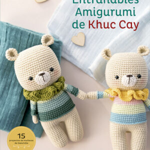 Khuc Cay Entrañables Amigurumi de Khuc Cay