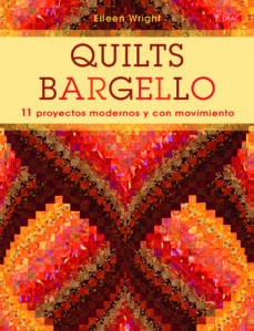 DRAC Quilts Bargello 11 proyectos modernos y con movimientos