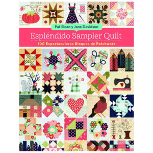DRAC Espléndido Sampler Quilt 100 Espectaculares Bloques de Patchwork